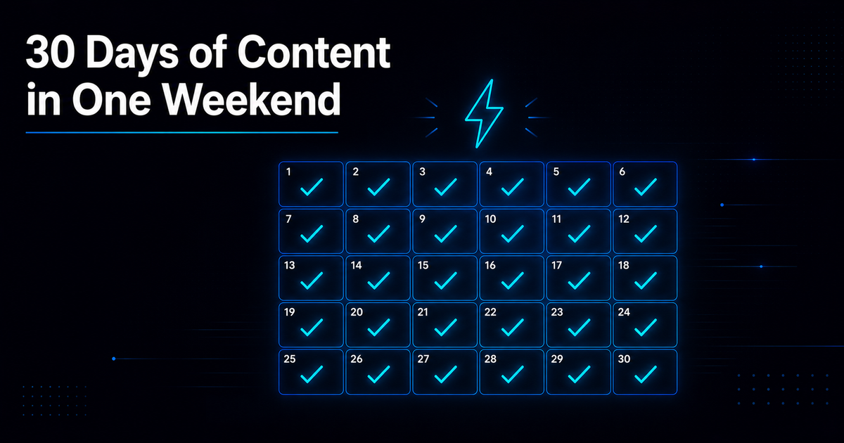 How to Create 30 Days of Content in One Weekend Using AI